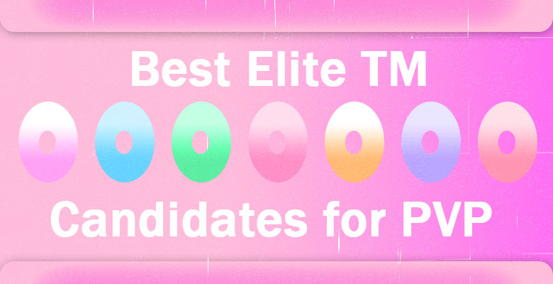 10 best Pokemon to use Elite TMs on in Pokemon GO