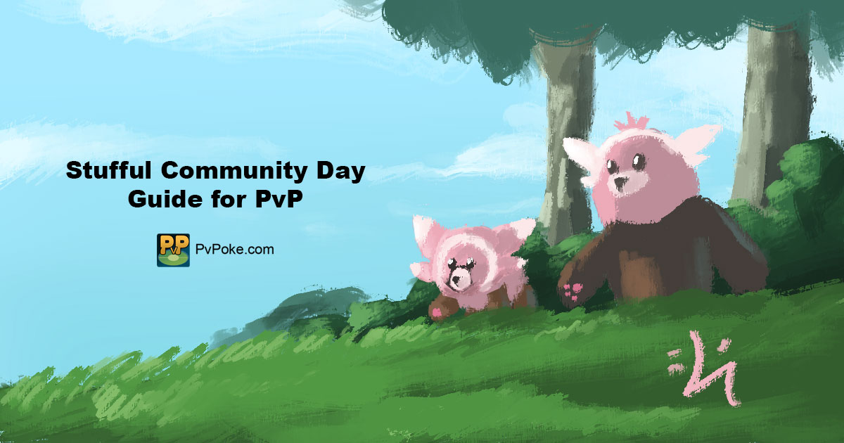 Stufful Community Day Guide for PvP PvPokeTW